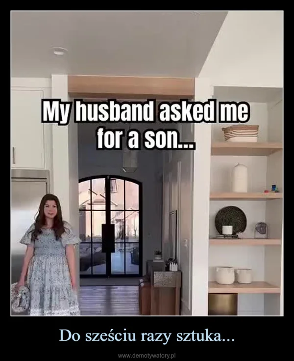 
    Do sześciu razy sztuka...