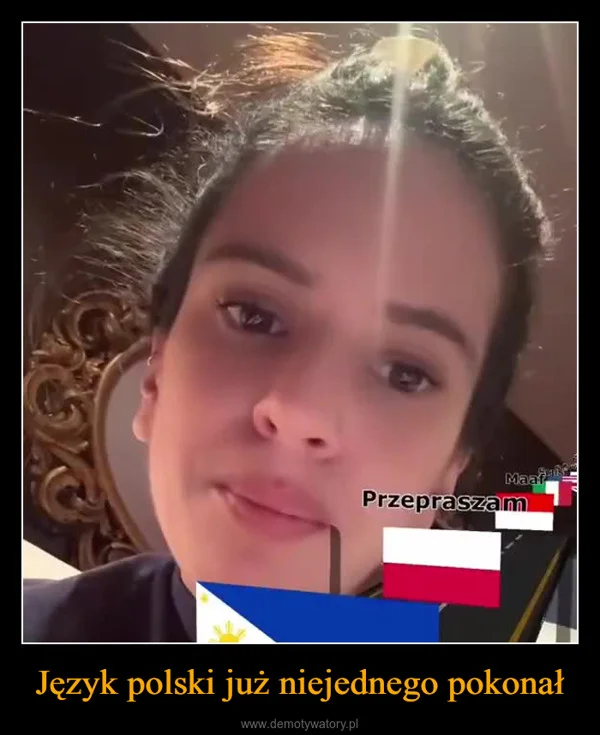 Język polski już niejednego pokonał