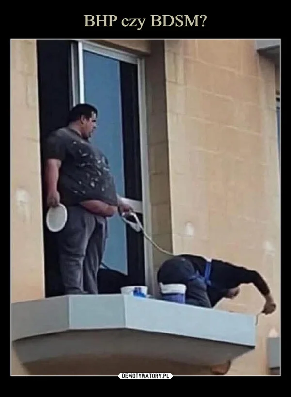 
    BHP czy BDSM?