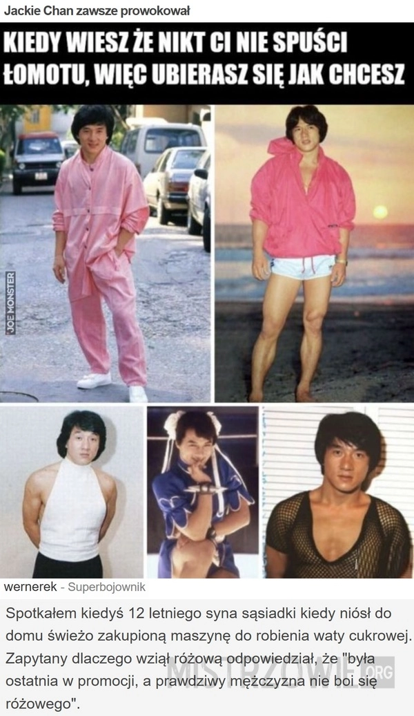 Jackie Chan zawsze prowokował