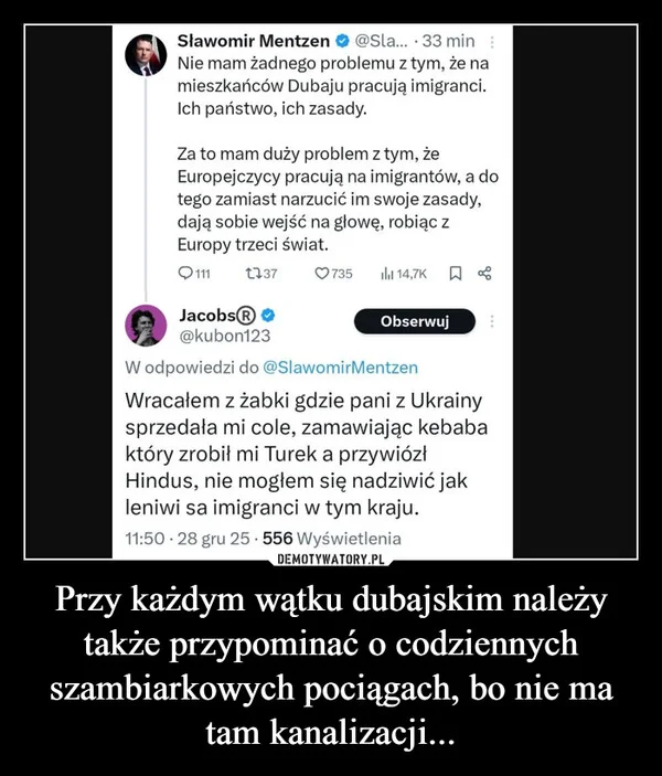 Przy każdym wątku dubajskim należy także przypominać o codziennych szambiarkowych pociągach, bo nie ma tam kanalizacji...