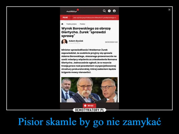 Pisior skamle by go nie zamykać