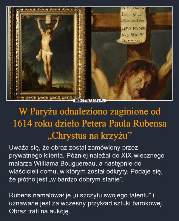 
    W Paryżu odnaleziono zaginione od 1614 roku dzieło Petera Paula Rubensa „Chrystus na krzyżu”