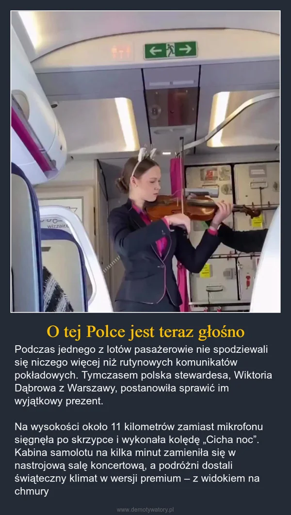 O tej Polce jest teraz głośno