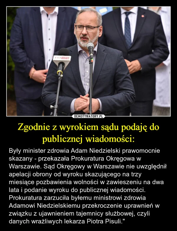 
    Zgodnie z wyrokiem sądu podaję do publicznej wiadomości: