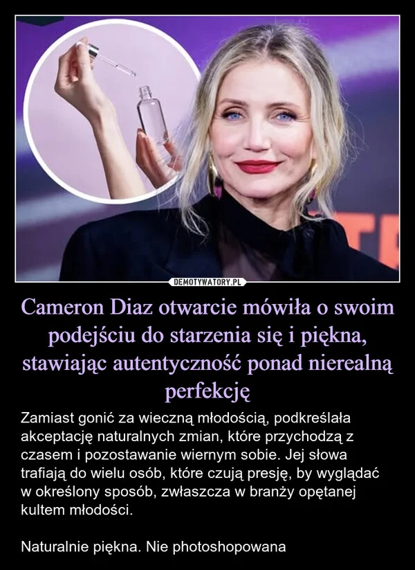 Cameron Diaz otwarcie mówiła o swoim podejściu do starzenia się i piękna, stawiając autentyczność ponad nierealną perfekcję