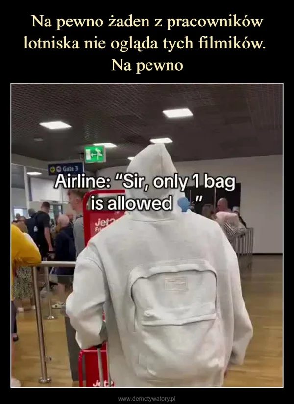Na pewno żaden z pracowników lotniska nie ogląda tych filmików. Na pewno