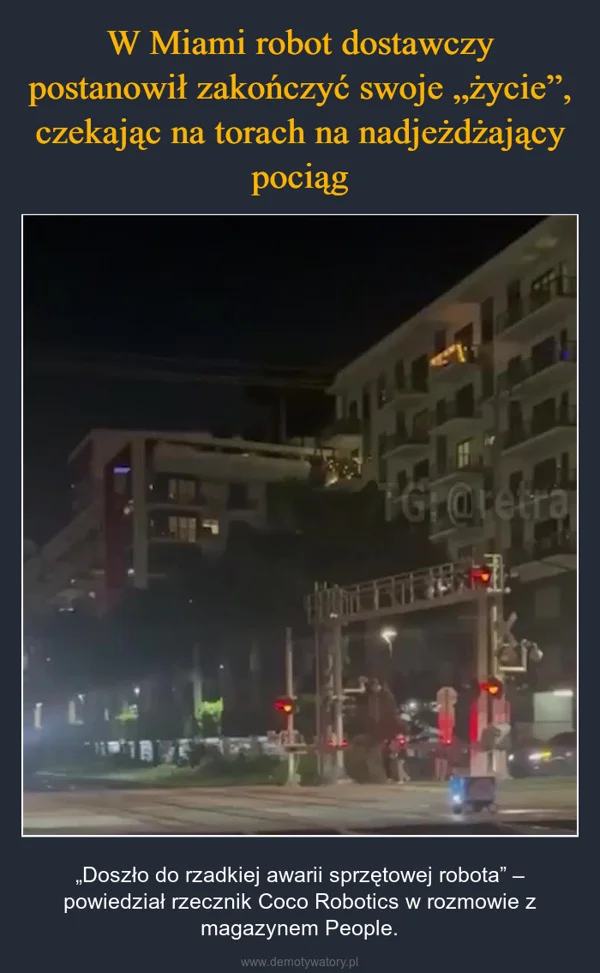 W Miami robot dostawczy postanowił zakończyć swoje „życie”, czekając na torach na nadjeżdżający pociąg