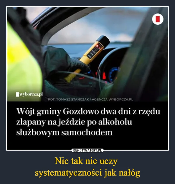 Nic tak nie uczy systematyczności jak nałóg