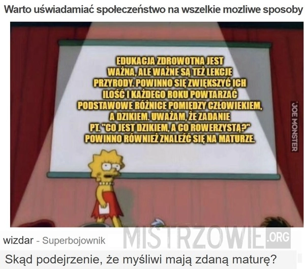 Warto uświadamiać społeczeństwo na wszelkie mozliwe sposoby