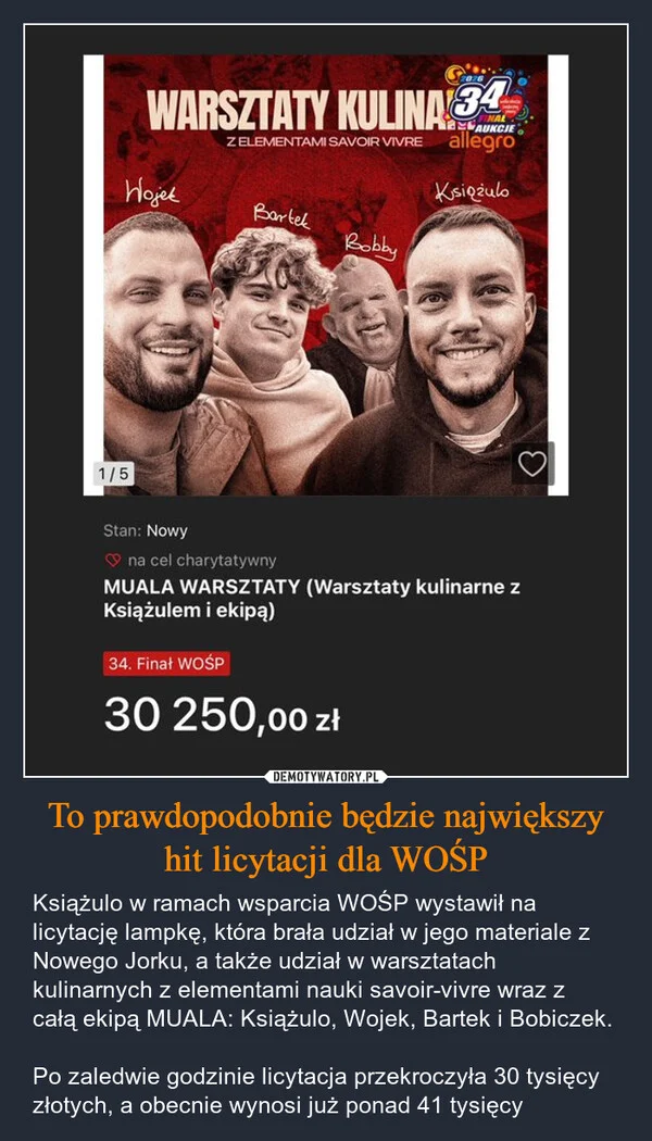 To prawdopodobnie będzie największy hit licytacji dla WOŚP