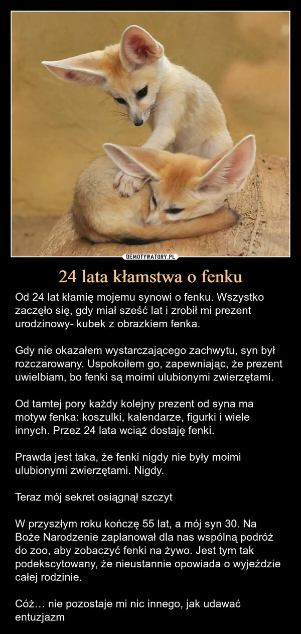 
    24 lata kłamstwa o fenku