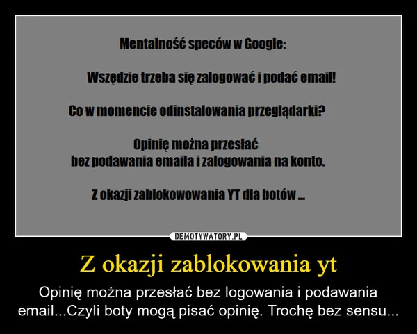 
    Z okazji zablokowania yt