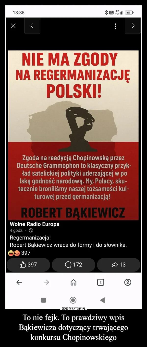 
    To nie fejk. To prawdziwy wpis Bąkiewicza dotyczący trwającego konkursu Chopinowskiego