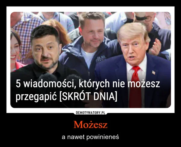 Możesz