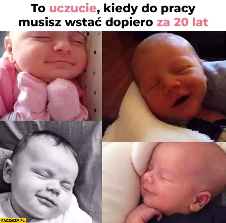 Dziecko niemowlę słodko śpi to uczucie kiedy do pracy musisz wstać dopiero za 20 lat