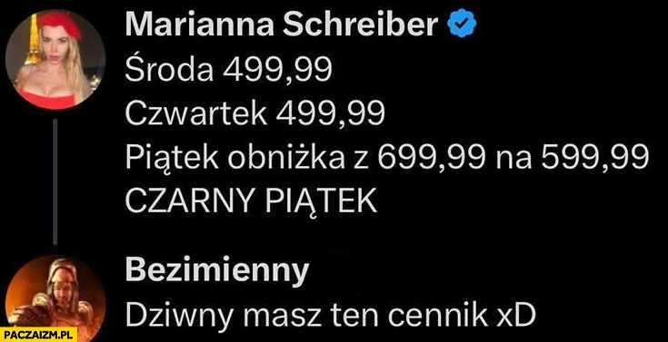 Marianna Schreiber czarny piątek obniżka dziwny masz ten cennik