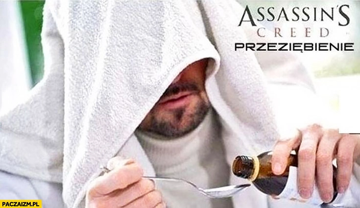 Assassin’s Creed przeziębienie