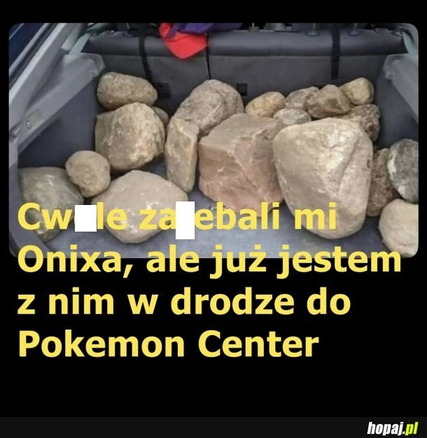 Trzymaj się kamienny ziomie!
