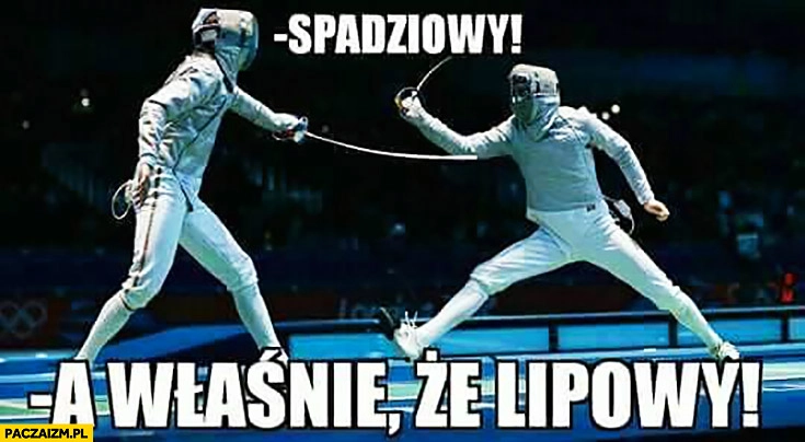 
    Spadziowy, a właśnie, że lipowy pszczelarze szermierka