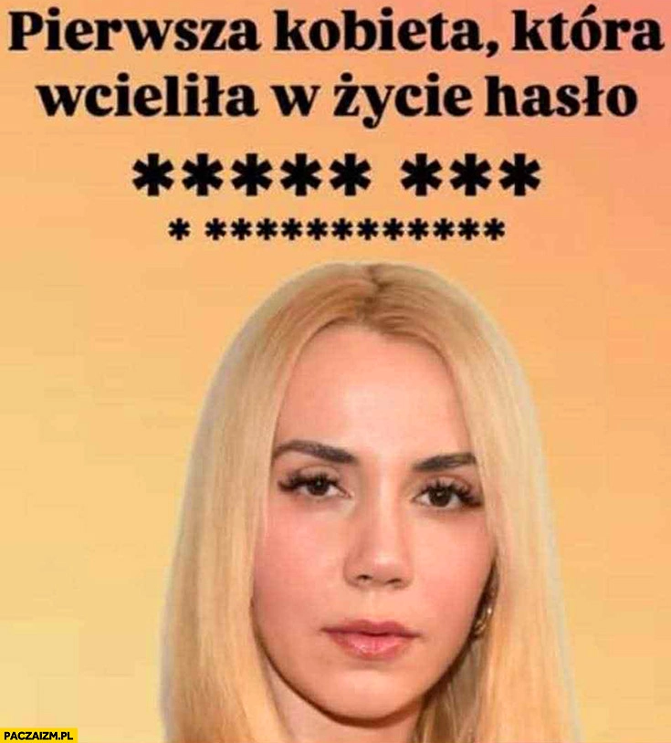 
    Marianna Schreiber pierwsza kobieta która wcieliła w życie hasło jechać PiS i konfederacje