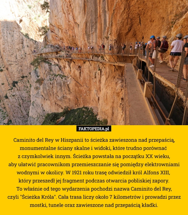 Caminito del Rey w Hiszpanii to ścieżka zawieszona nad przepaścią, monumentalne