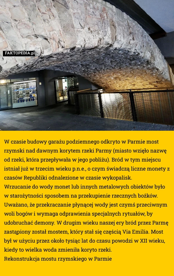 
    W czasie budowy garażu podziemnego odkryto w Parmie most rzymski