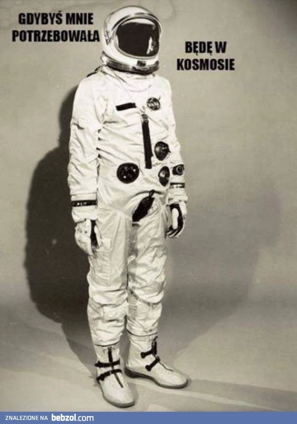 
    Gdybyś mnie potrzebowała, to wiesz gdzie mnie szukać