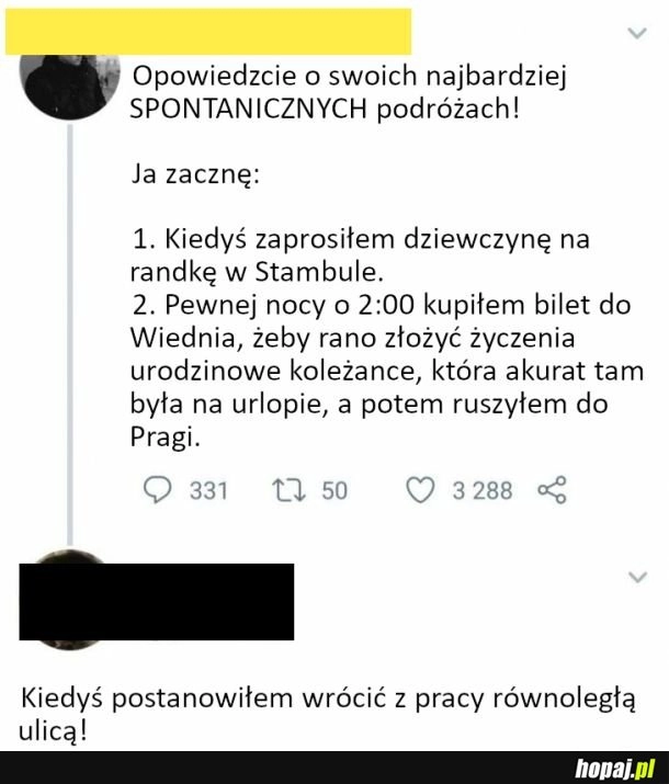 
    Spontaniczne podróże