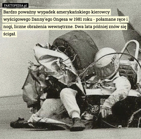 
    Bardzo poważny wypadek amerykańskiego kierowcy wyścigowego Danny'ego