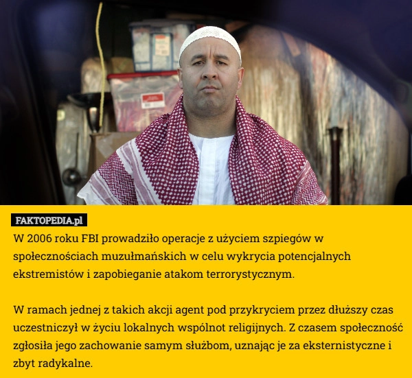 W 2006 roku FBI prowadziło operacje z użyciem szpiegów w społecznościach