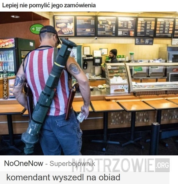 Lepiej nie pomylić jego zamówienia