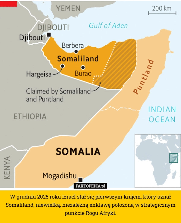W grudniu 2025 roku Izrael stał się pierwszym krajem, który uznał Somaliland,