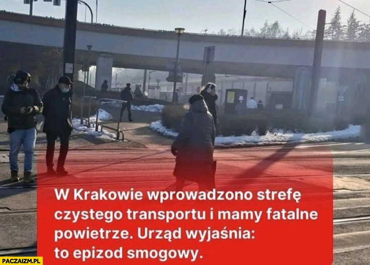 W Krakowie wprowadzono strefę czystego transportu i mamy fatalne powietrze, urząd wyjaśnia: to epizod smogowy