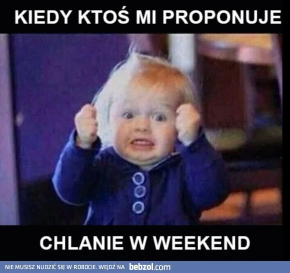 
    Weekend