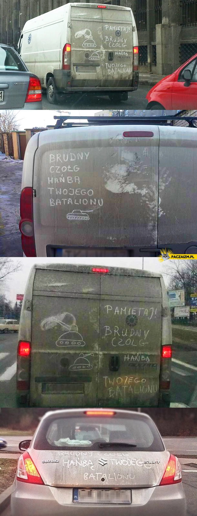 
    Brudny czołg hańbą Twojego batalionu