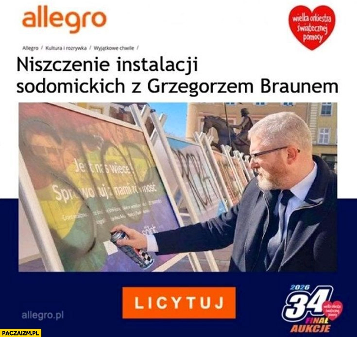 Aukcja WOŚP niszczenie sodomickich instalacji z Grzegorzem Braunem
