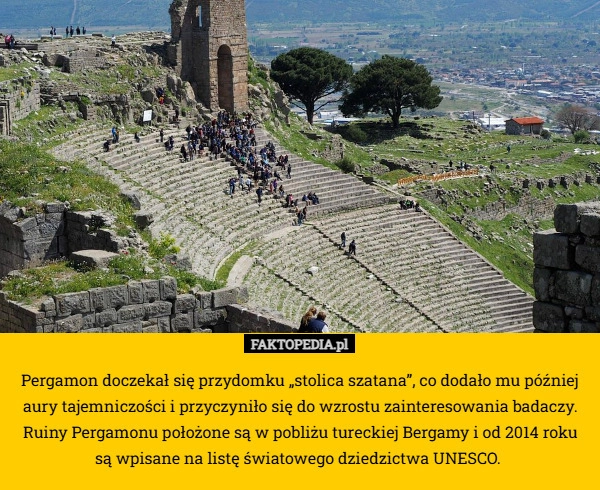 Pergamon doczekał się przydomku „stolica szatana”, co dodało mu później