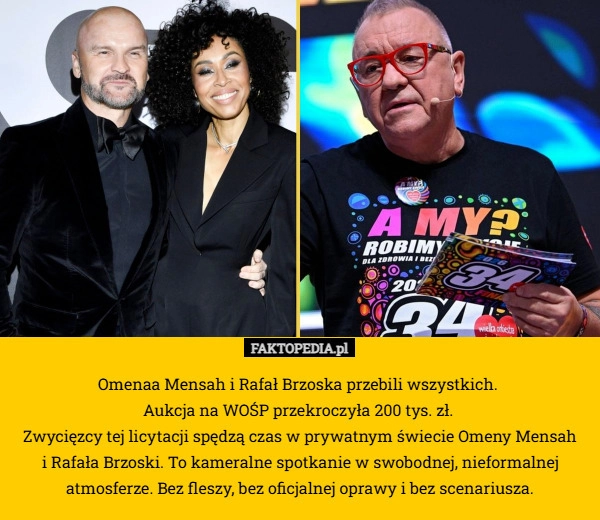 
    Omenaa Mensah i Rafał Brzoska przebili wszystkich. Aukcja na WOŚP przekroczyła