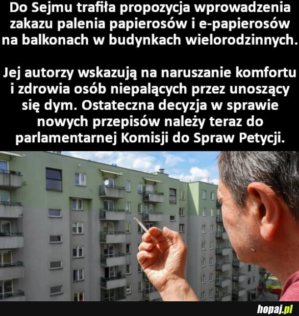 
    Propozycja zakazu palenia papierosów na balkonie