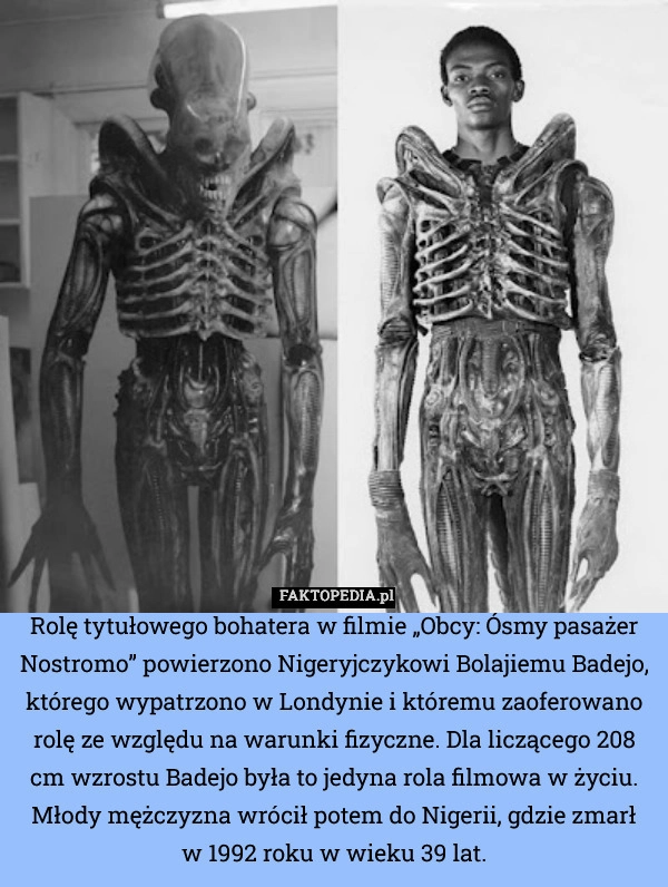 
    Rolę tytułowego bohatera w filmie „Obcy: Ósmy pasażer Nostromo” powierzono