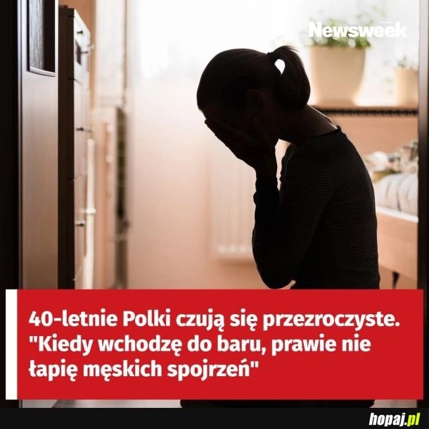 Czyli maja tak jak przeciętny facet wchodzący do baru, to tak jakby równouprawnienie XD