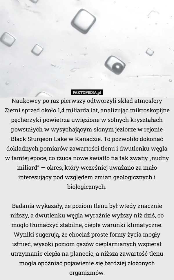 Naukowcy po raz pierwszy odtworzyli skład atmosfery Ziemi sprzed około 1,4